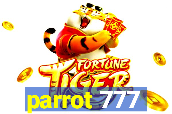 parrot 777